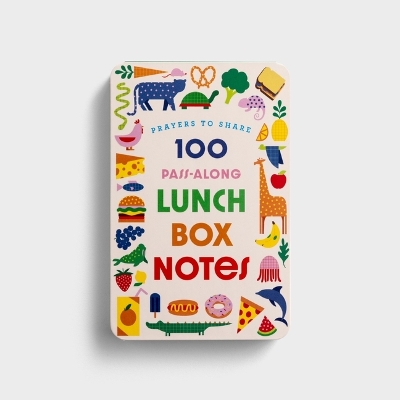 100 Pass-Along Lunchbox Notes book