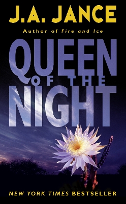 Queen of the Night by J A Jance
