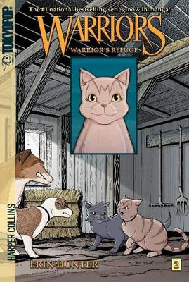 Warriors Manga: Graystripe's Adventure #2: Warrior's Refuge book