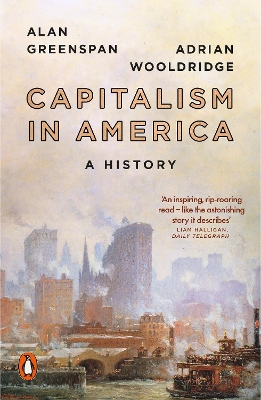 Capitalism in America: A History by Alan Greenspan