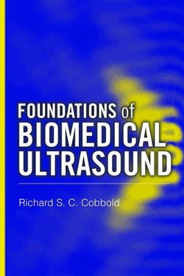 Foundations of Biomedical Ultrasound book