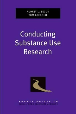 Conducting Substance Use Research book