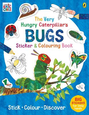 The Very Hungry Caterpillar's Bugs Sticker and Colouring Book book