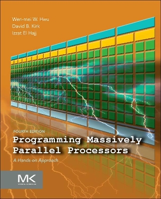 Programming Massively Parallel Processors: A Hands-on Approach by David B. Kirk