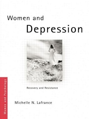 Women and Depression by Michelle N. Lafrance