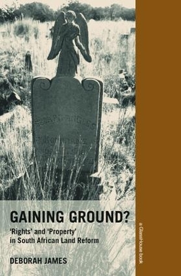 Gaining Ground? by Deborah James