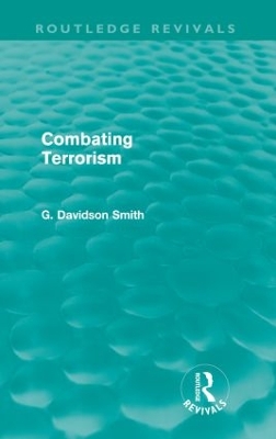 Combating Terrorism by G Davidson Smith
