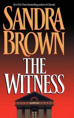 The Witness by Sandra Brown