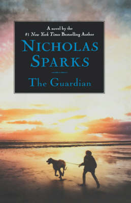 Guardian by Nicholas Sparks