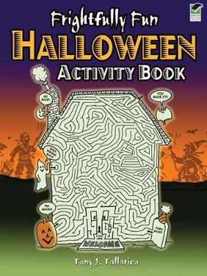 Frightfully Fun Halloween Activity Book book