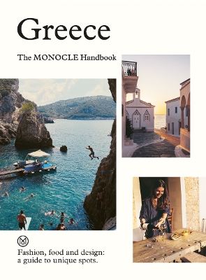 Greece: The Monocle Handbook book
