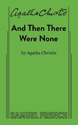 And Then There Were None by Agatha Christie