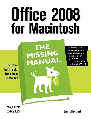 Office 2008 for Macintosh: The Missing Manual, 4th Edition book