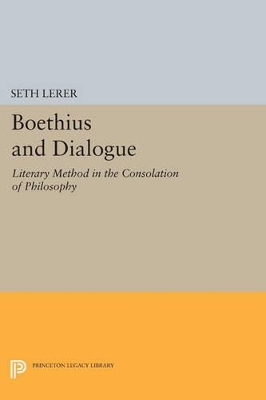 Boethius and Dialogue by Seth Lerer