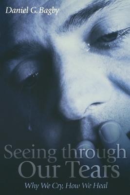 Seeing Through our Tears book
