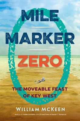 Mile Marker Zero book