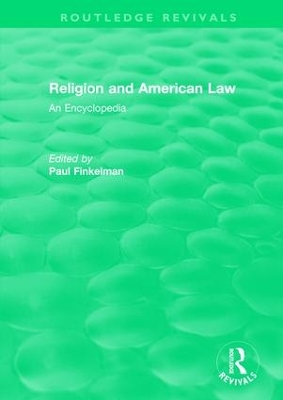 : Religion and American Law (2006) by Paul Finkelman