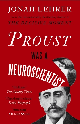 Proust Was a Neuroscientist book