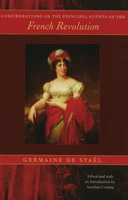 Considerations on the Principal Events of the French Revolution book