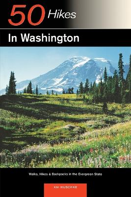 Explorer's Guide 50 Hikes in Washington book
