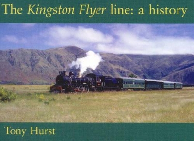 The Kingston Flyer Line: a History by Tony Hurst book