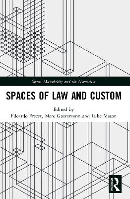 Spaces of Law and Custom book