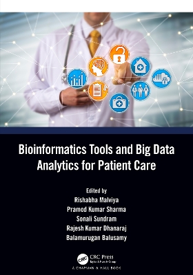 Bioinformatics Tools and Big Data Analytics for Patient Care book