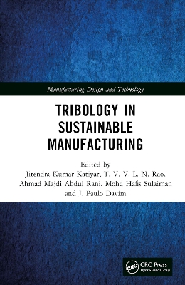 Tribology in Sustainable Manufacturing book