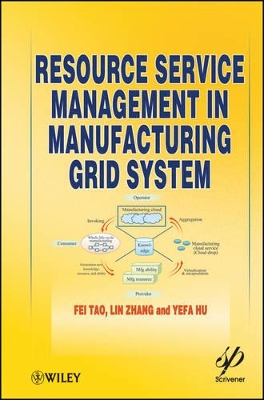 Resource Service Management in Manufacturing Grid System book