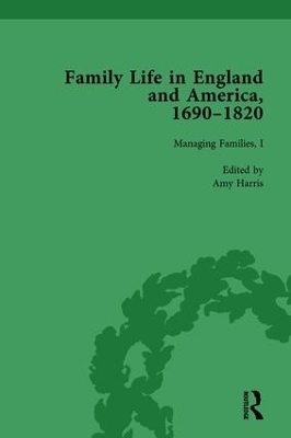 Family Life in England and America, 1690-1820 book