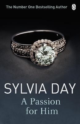 Passion for Him by Sylvia Day