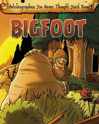 Big Foot by Catherine Chambers