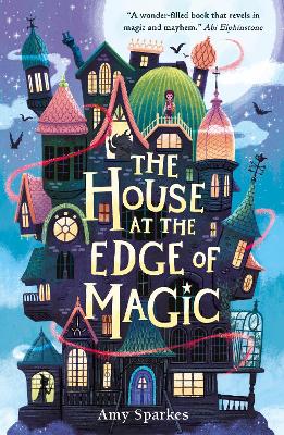 The House at the Edge of Magic book