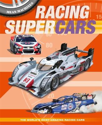 Mean Machines: Racing Supercars book