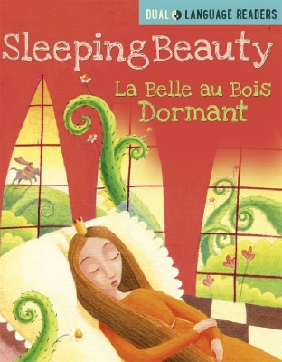 Dual Language Readers: Sleeping Beauty: La Belle Au Bois Dormant by Anne Walter