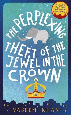 Perplexing Theft of the Jewel in the Crown book