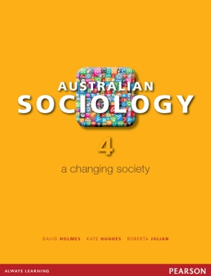 Australian Sociology: A Changing Society book