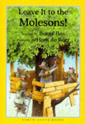 Leave it to the Molesons by Burny Bos