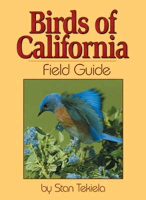 Birds of California Field Guide by Stan Tekiela