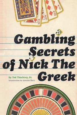 Gambling Secrets of Nick the Greek book