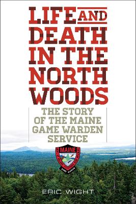 Life and Death in the North Woods book