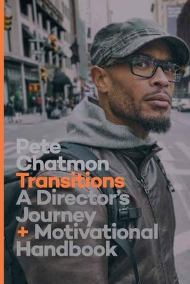 Transitions: A Director's Journal and Motivational Handbook book