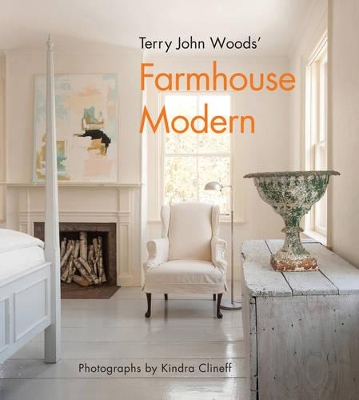 Terry John Woods' Farmhouse Modern book