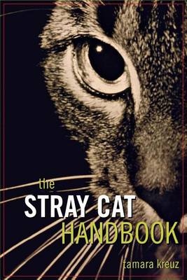 The Stray Cat Handbook by Kreuz