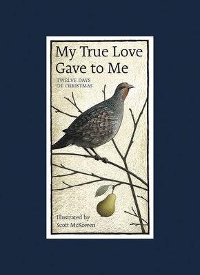 My True Love Gave to Me book
