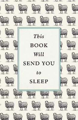 This Book Will Send You to Sleep book