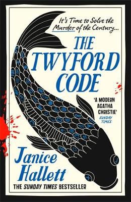 The Twyford Code: Winner of the Crime and Thriller British Book of the Year by Janice Hallett