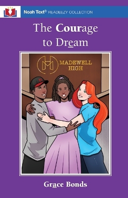 The Courage to Dream book