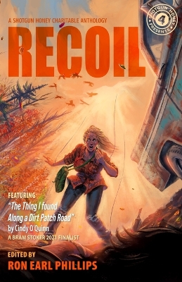 Shotgun Honey Presents: Recoil book