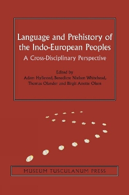 Language & Prehistory of the Indo-European Peoples book